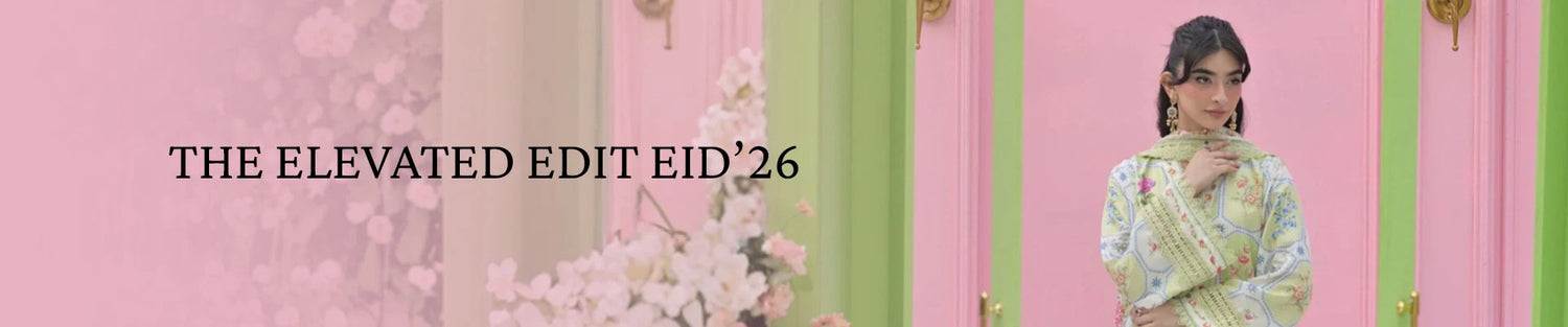 The Elevated Edit Eid ’26